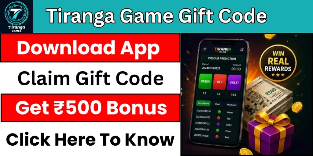 Tiranga Game Gift Code